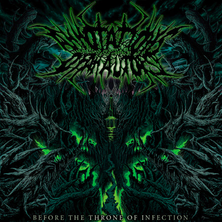 Annotations Of An Autopsy Before The Throne Of Infection CD