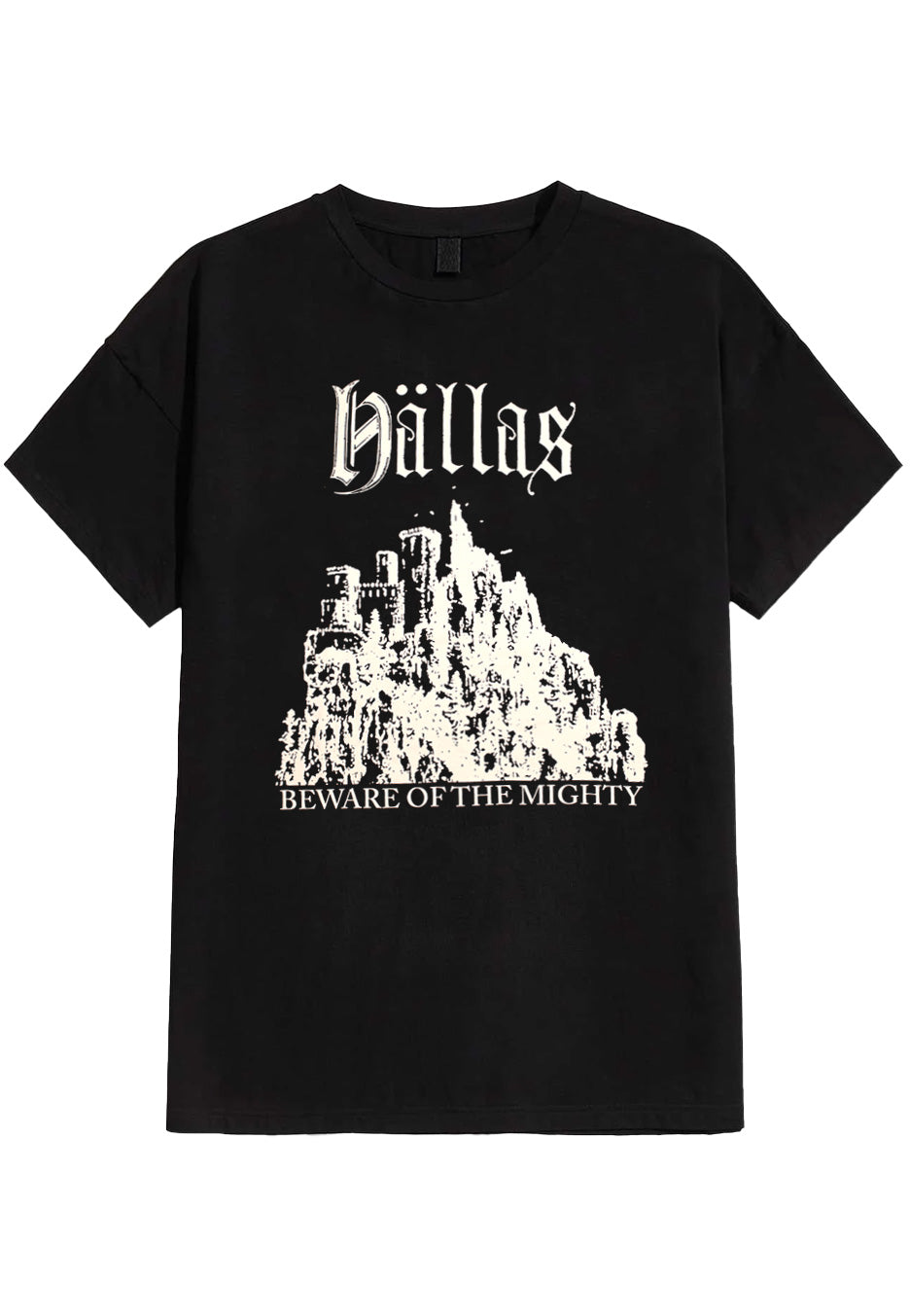 Hällas Beware Of The Mighty T-Shirt